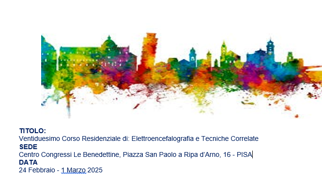 Ventiduesimo Corso Residenziale di Elettroencefalografia e Tecniche Correlate