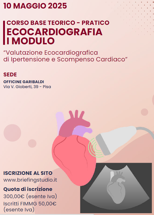 Corso Base-Teorico Pratico Ecocardiografia I Mod. "Valutazione Ecocardiografica di Ipertensione e Scompenso Cardiaco"